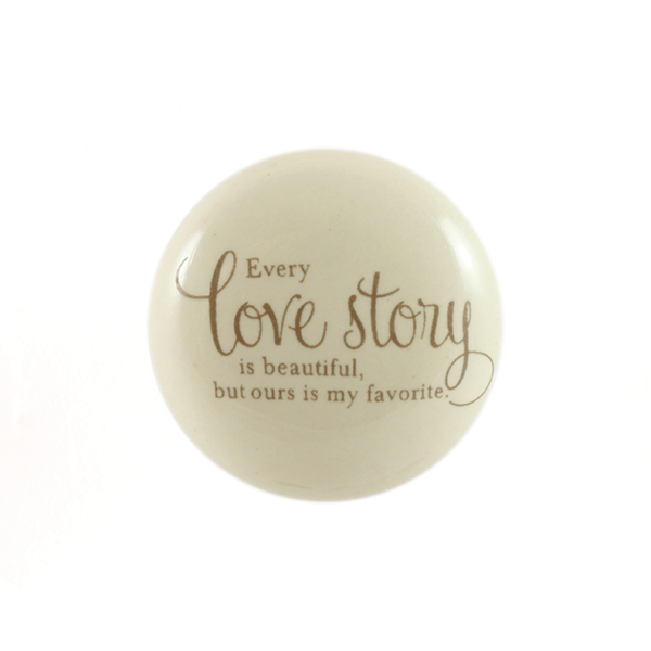 Keramik-Möbelknopf - QUOTE Love Story | creme weiß (rund) Keramik-Möbelknopf - QUOTE Love Story | creme weiß (rund)